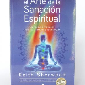 El Arte de la Sanación Espiritual